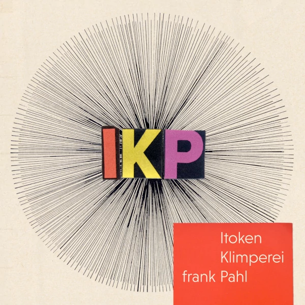 Itoken / Klimperei / Frank Pahl — IKP