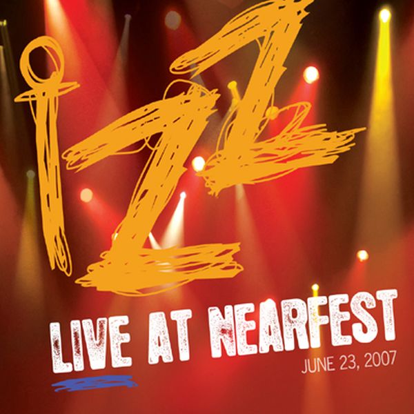 IZZ — Live at NEARfest
