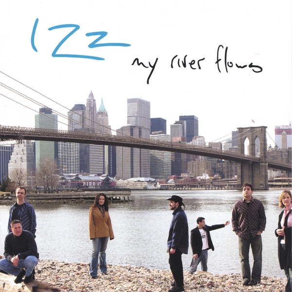 IZZ — My River Flows