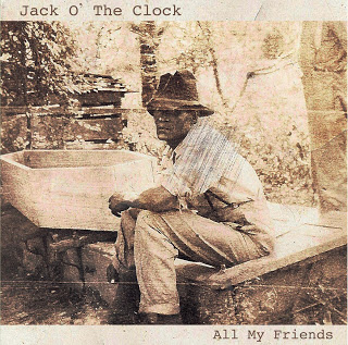 Jack o' the Clock — All My Friends