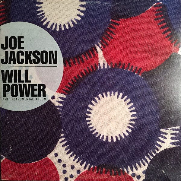 Joe Jackson — Will Power