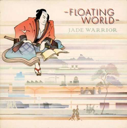 Jade Warrior — Floating World