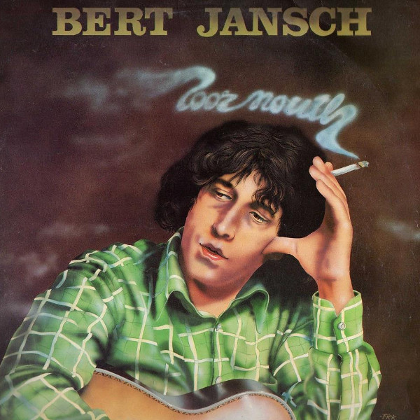 Bert Jansch — Poor Mouth