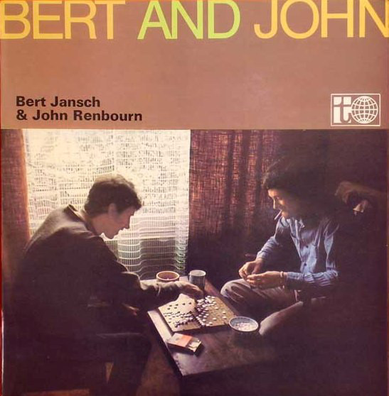 Bert Jansch & John Renbourn — Bert and John
