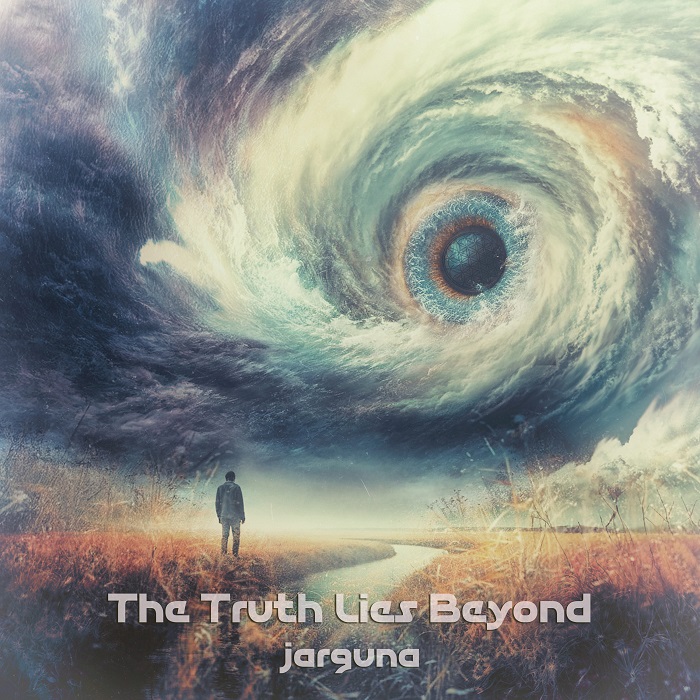Jarguna — The Truth Lies Beyond