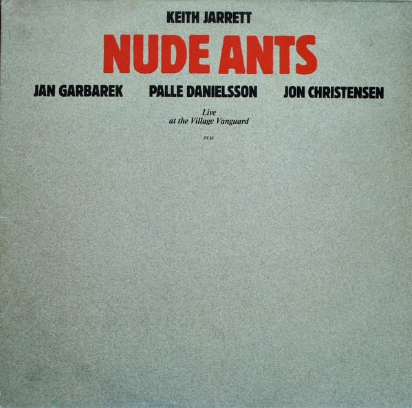 Keith Jarrett — Nude Ants