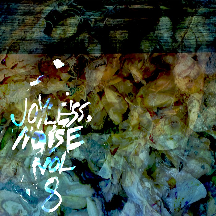 Jeff McLeod &mdash; Joyless Noise Vol. 8