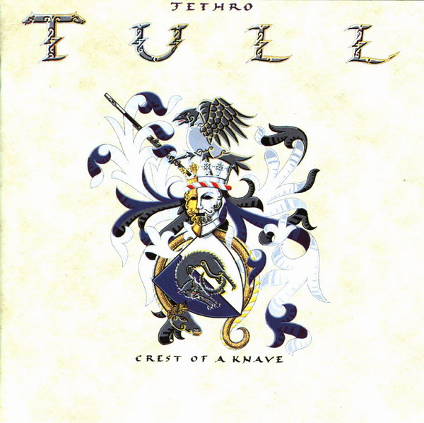 Jethro Tull — Crest of a Knave