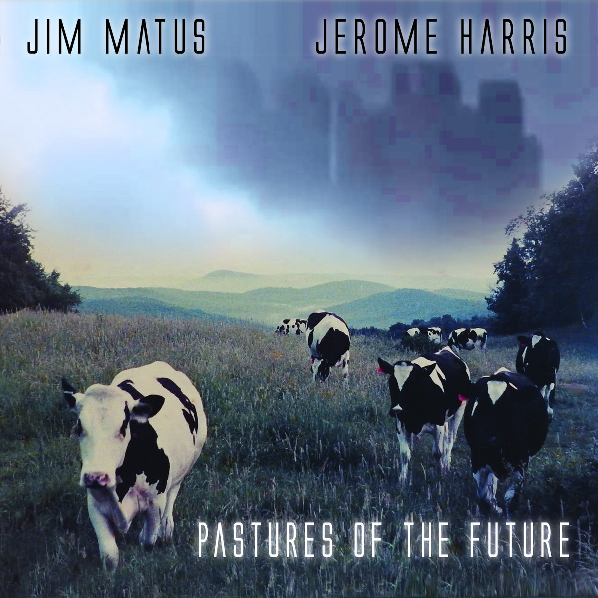 Pastures of the Future Cover art