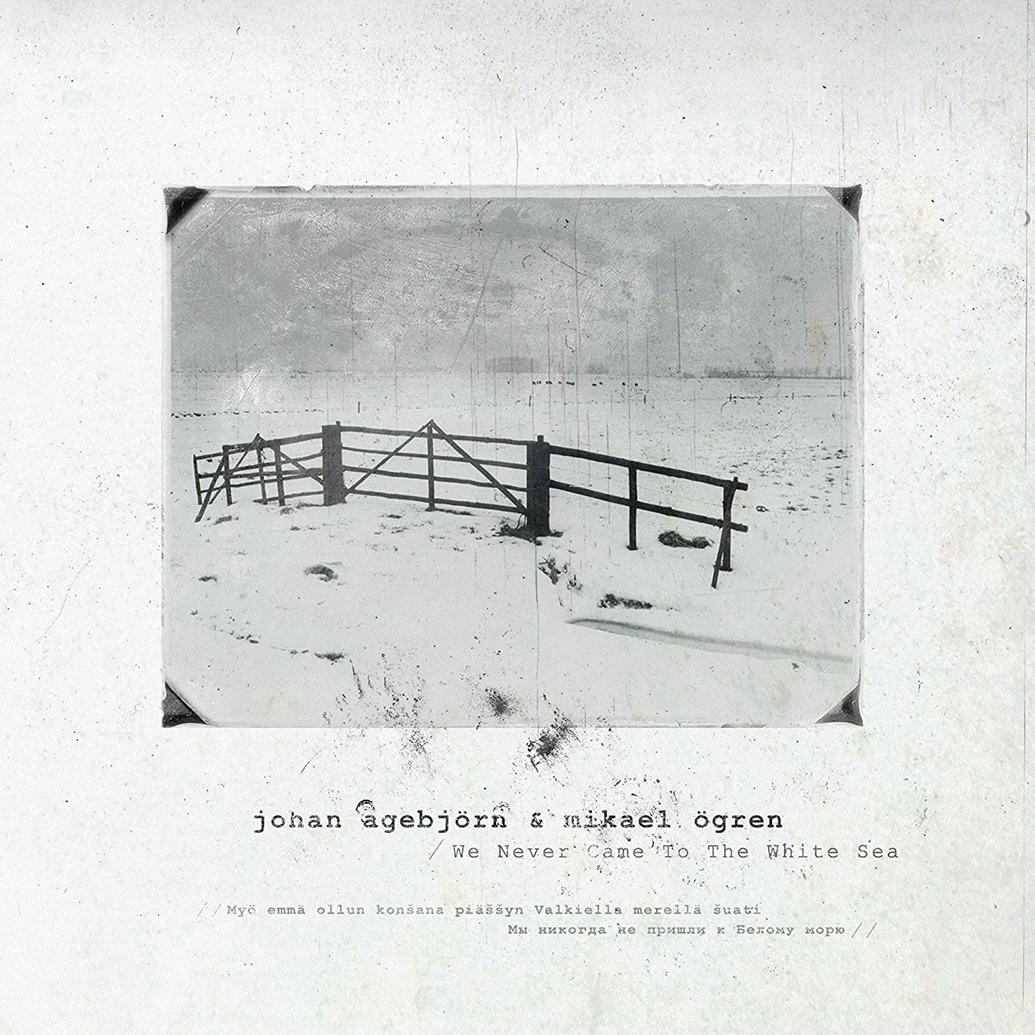 We Never Came to the White Sea Cover art