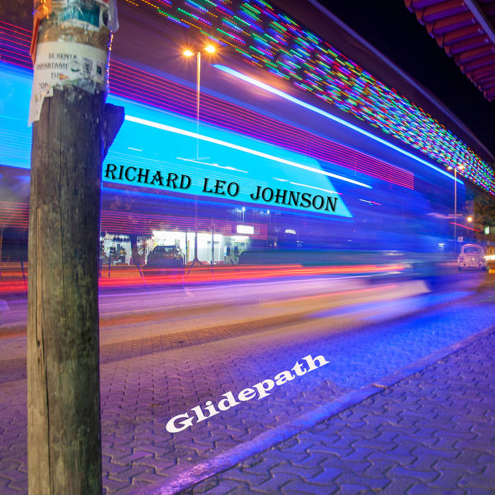 Richard Leo Johnson — Glidepath