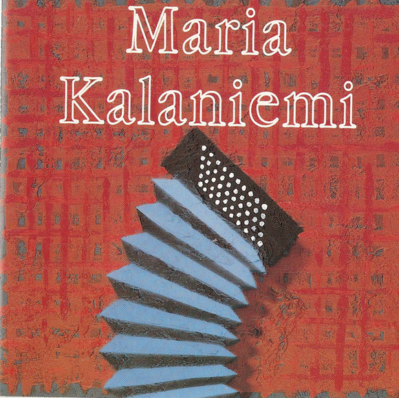 Maria Kalaniemi — Maria Kalaniemi