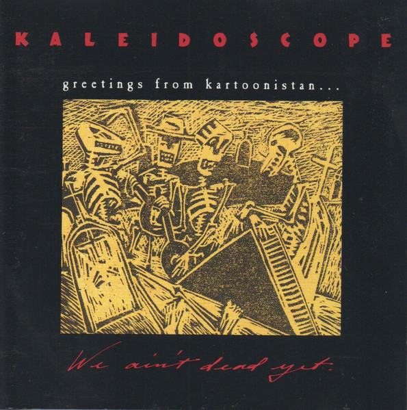 Kaleidoscope &mdash; Greetings from Kartoonistan...