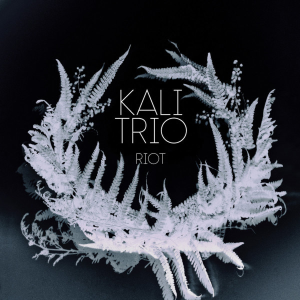 Kali Trio — Riot