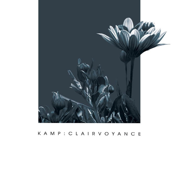 Kamp — Clairvoyance