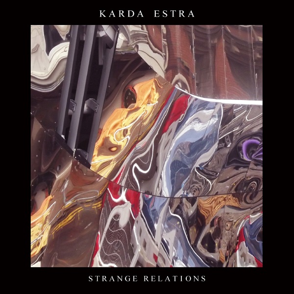 Karda Estra — Strange Relations