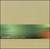 Mick Karn — Each Eye a Path Remix