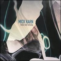 Mick Karn — Three Part Species