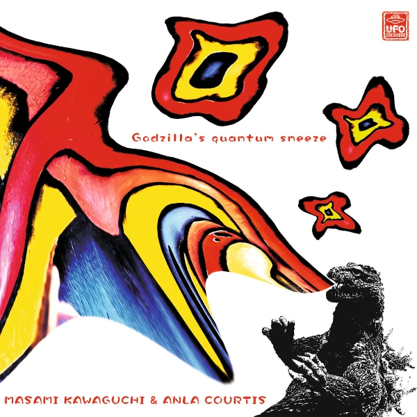 Masami Kawaguchi & Anla Courtis &mdash; Godzilla's Quantum Sneeze