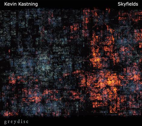 Kevin Kastning — Skyfields