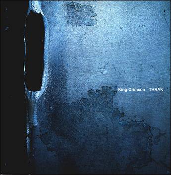 King Crimson - Thrak cover
