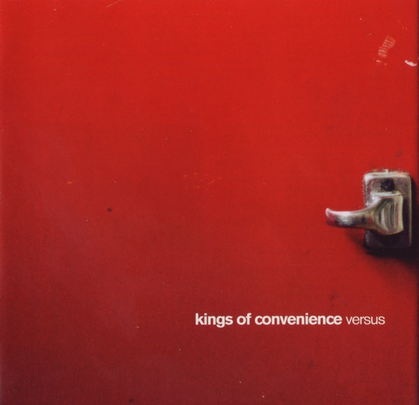 Kings of Convenience — Versus