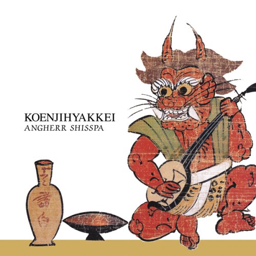 Koenjihyakkei — Angherr Shisspa
