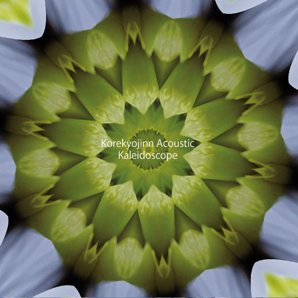 Korekyojinn Acoustic — Kaleidoscope