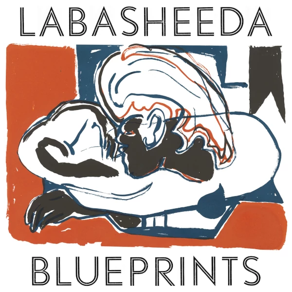 Labasheeda — Blueprints