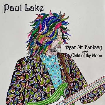 Paul Lake — Dear Mr Fantasy / Child of the Moon