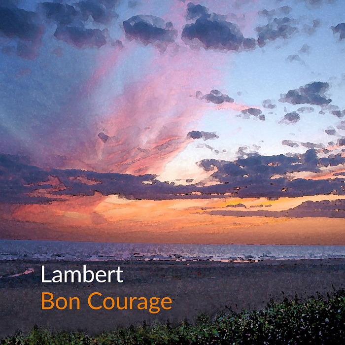 Lambert — Bon Courage