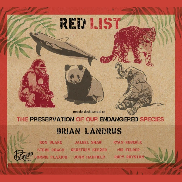 Brian Landrus — Red List
