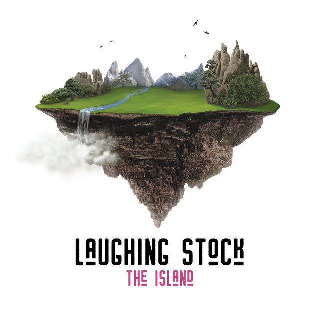 Laughing Stock — The Island