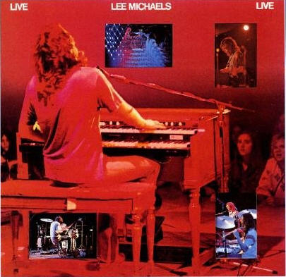 Lee Michaels — Live