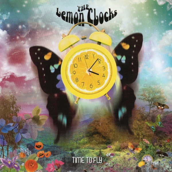 The Lemon Clocks — Time to Fly