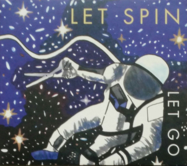 Let Spin — Let Go