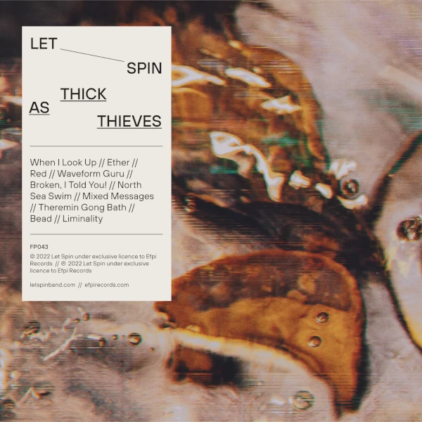 Let Spin — Thick as Thieves