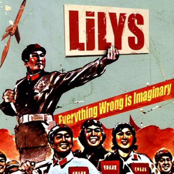 Lilys — Everything Wrong Is Imaginary