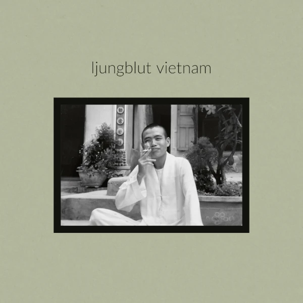 Ljungblut — Vietnam