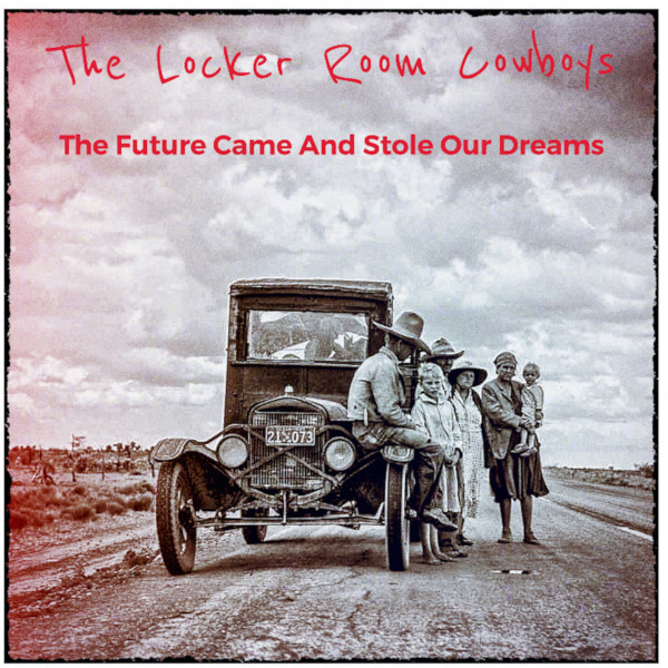 The Future Came and Stole Our Dreams Cover art