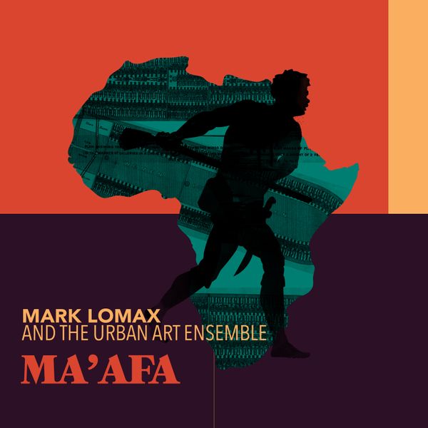 Mark Lomax, II & the Urban Art Ensemble — 400: An Afrikan Epic, Vol.5 - Ma'afa