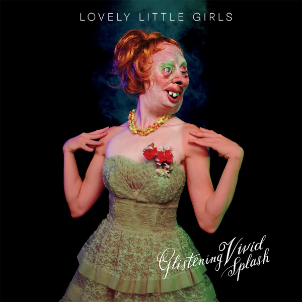 Lovely Little Girls — Glistening Vivid Splash
