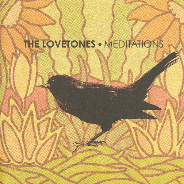 The Lovetones — Meditations