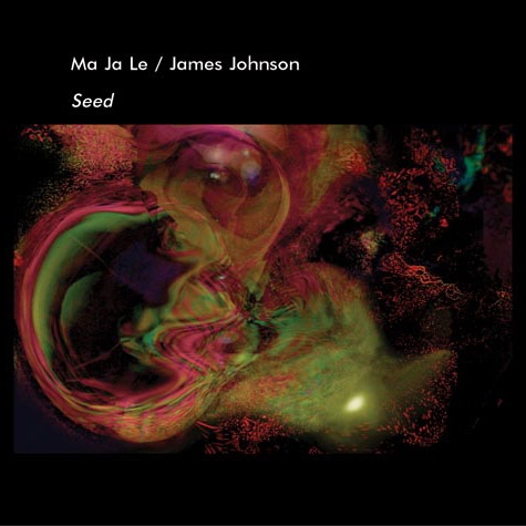 Ma Ja Le / James Johnson — Seed