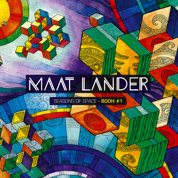 Maat Lander — Seasons of Space - Book #1
