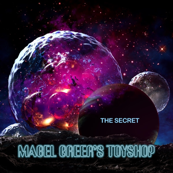 Mabel Greer's Toyshop — The Secret