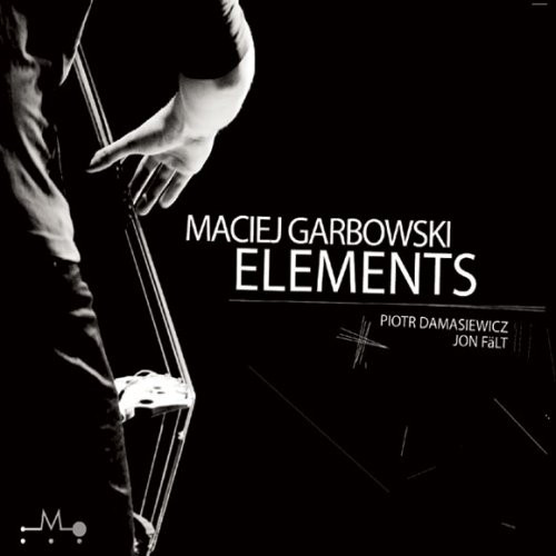 Maciej Garbowski — Elements