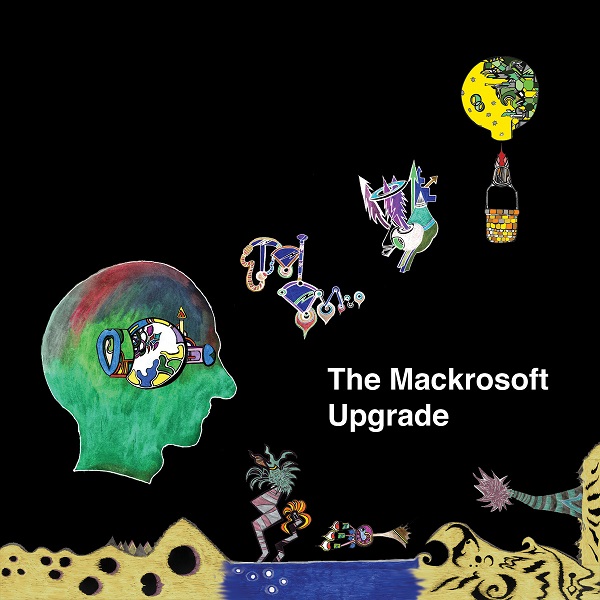The Mackrosoft — Upgrade
