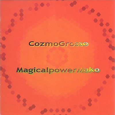 Magical Power Mako — Cozmo Grosso