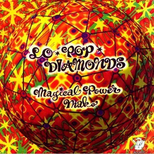 Magical Power Mako — Lo Pop Diamonds